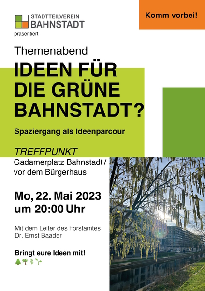 Einladung des Stadtteilvereins Bahnstadt zur Infoveranstaltung Grüne Bahnstadt (Foto: Stadtteilverein) Einladung des Stadtteilvereins Bahnstadt zur Infoveranstaltung Grüne Bahnstadt (Foto: Stadtteilverein)